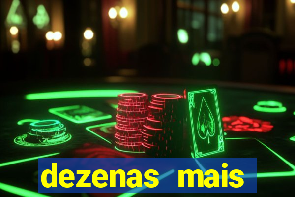 dezenas mais atrasadas na loteria federal